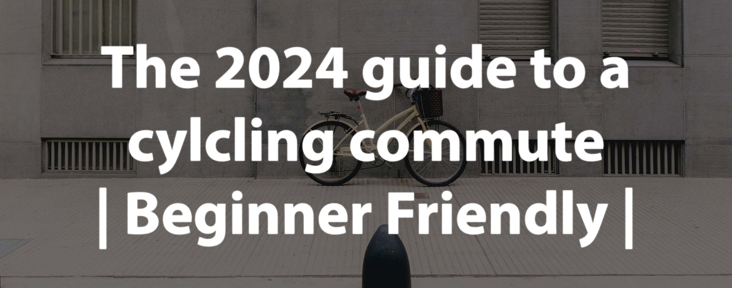 Title "2024 guide to a cycling commute | Beginner friendly |