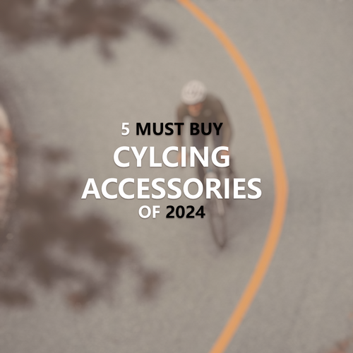 5 Must Buy Cycling Accessories of 2024